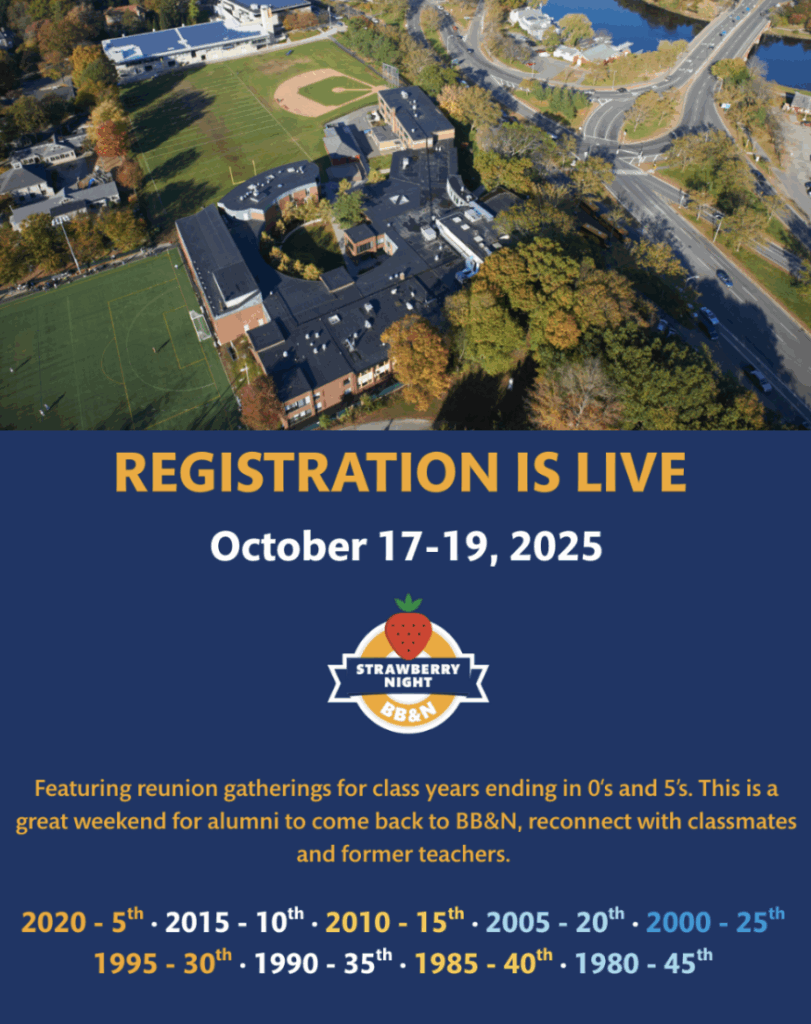 Aerial view of a school campus with text promoting BB&N alumni reunion registration for October 17-19, 2025, listing class years ending in 0 or 5.